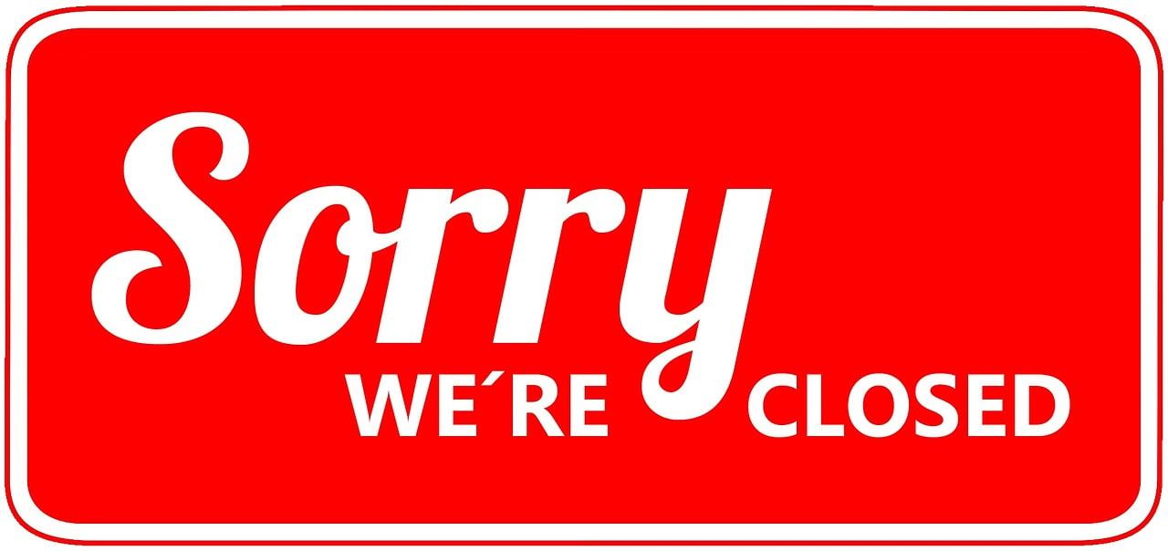 sorry we are closed